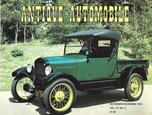 ANTIQUE AUTOMOBILE 1973 NOV - '27 MODEL T TRUCK, '30 CORD, PACKARD 1899-1910